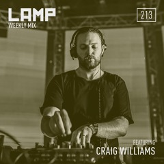 LAMP Weekly Mix #213 feat. Craig Williams