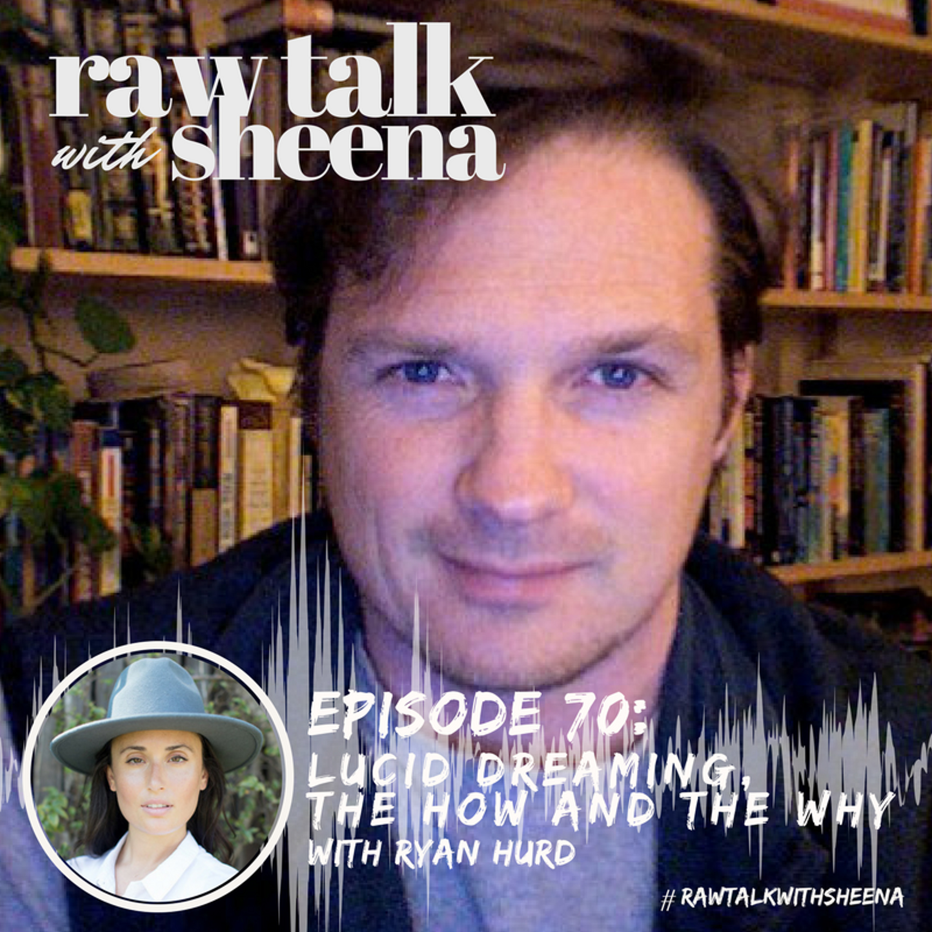 Raw Talk with Sheena