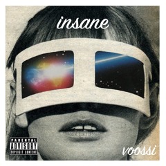 Insane