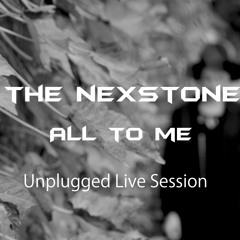 All To Me (Unplugged Live Session)