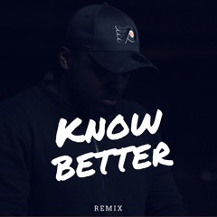 Know Better (Headie One x RV Remix)