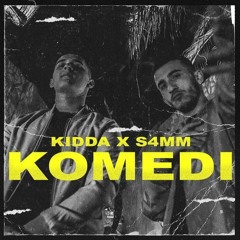 KIDDA X S4MM - KOMEDI (Official 2018)