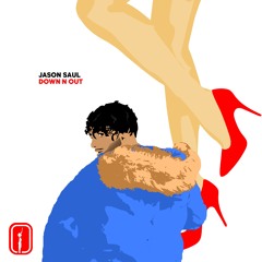 Down N Out (Prod.Taylor King)