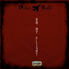 On My Flight [Prod. B. Young]
