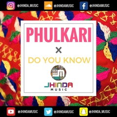 Phulkari x Do you know(Diljit)