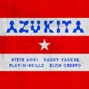 Azukita - Steve Aoki Ft Daddy Yankee Play-N-Skillz Elvis Crespo Juan López Edit COPYRIGHT Azukita - Steve Aoki Ft Daddy Yankee Play-N-Skillz Elvis Crespo Juan López Edit COPYRIGHT