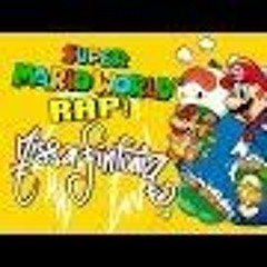 Super Mario World RAP! - MissaSinfonia