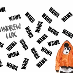 Party Favor - WAWA (Andrew Lux Bootleg)