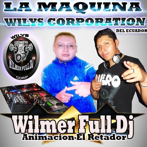 MEGA MIX CHICHA WILMER FULL DJ