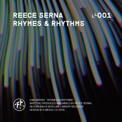 Reece Serna - Rhymes & Rhythms [OUT NOW]