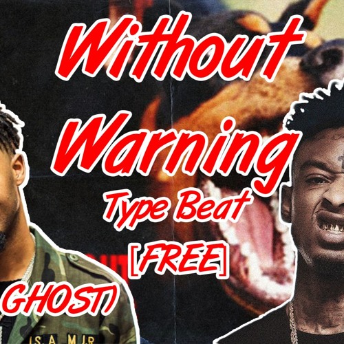 21 savage without warning download 21 savage without warning download