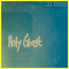 Holy Ghost  (prod-by-self)