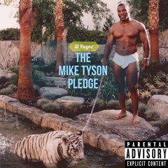 The Mike Tyson Pledge
