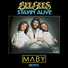 Bee Gees & The Knocks, Captain Cuts - Stayin Alive (Maby Remix)  [FREE DL]