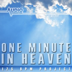 One Minute In Heaven (2015 Reconstruction / 2018 Remaster)