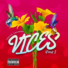 Vices (Part II) Prod LitBoiCartier