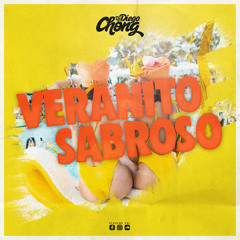 DJ Diego Chong - Veranito Sabroso