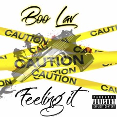 BOO LAV X FEELING IT