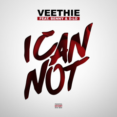 Veethie ft. Benny & D-Lo - I Can Not (Prod. Paupa x TOJU) [Thizzler.com Exclusive]