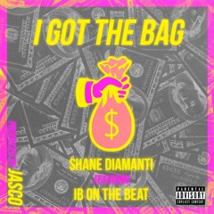 I Got The Bag feat IB On The Beat (Prod Jasco)