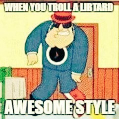 WHEN YOU SURPRISE A LIBTARD AWESOME STYLE