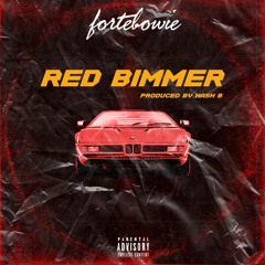 Red Bimmer [prod. Nash B]