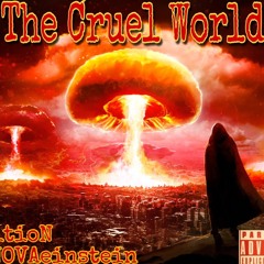 AmbitioN ft. NOVAeinstein - The Cruel World
