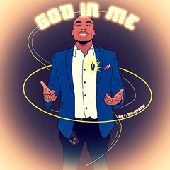 I Got God Me created by young Mir and N8