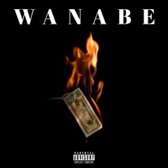 Wanabe - zacawee x Teez (prod.  Bricks On Da Beat)