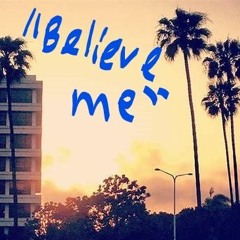 Believe Me *Day 24*