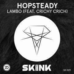 Hopsteady – Lambo (feat. Crichy Crich)