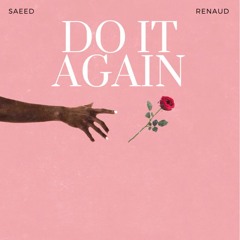 Saeed "S.R.Soul" Renaud Do It Again