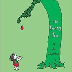The Giving Tree by Shell Silverstein; Bedtime Story