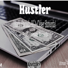 Hustle (Prod.Ultemate Recods)