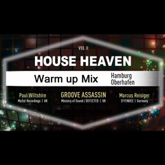 House Heaven Vol. II - Warm Up Mix | Marcus Reisiger