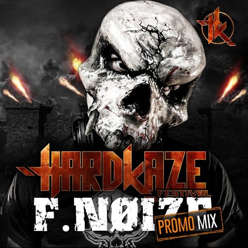 F.noize | Hardkaze Promo Mix