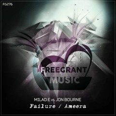 Milad E - Failure (Original Mix)