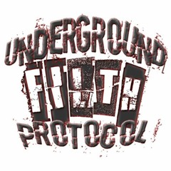 UNDERGROUND FILTH PROTOCOL - DNB