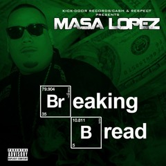 2. CALL THE PLUG MASA LOPEZ FT. CASPER CAPO