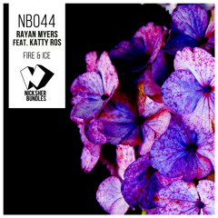 Rayan Myers feat Katty Ros -  Fire & Ice (Original Mix)
