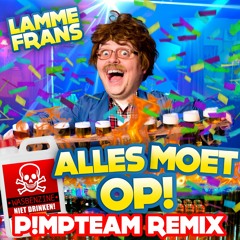 Alles Moet Op (P!mpteam Stampwaoge Hardstyle Mix)