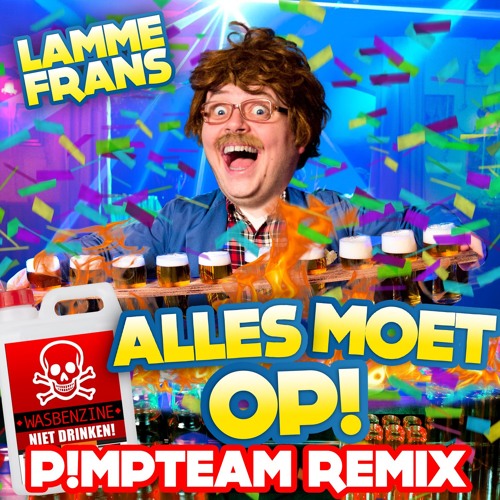 Alles Moet Op (P!mpteam Stampwaoge Hardstyle Mix)