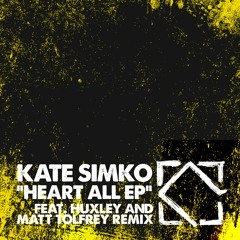 Kate Simko - Heart All