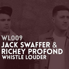 WL009 | Jack Swaffer & Richey Profond