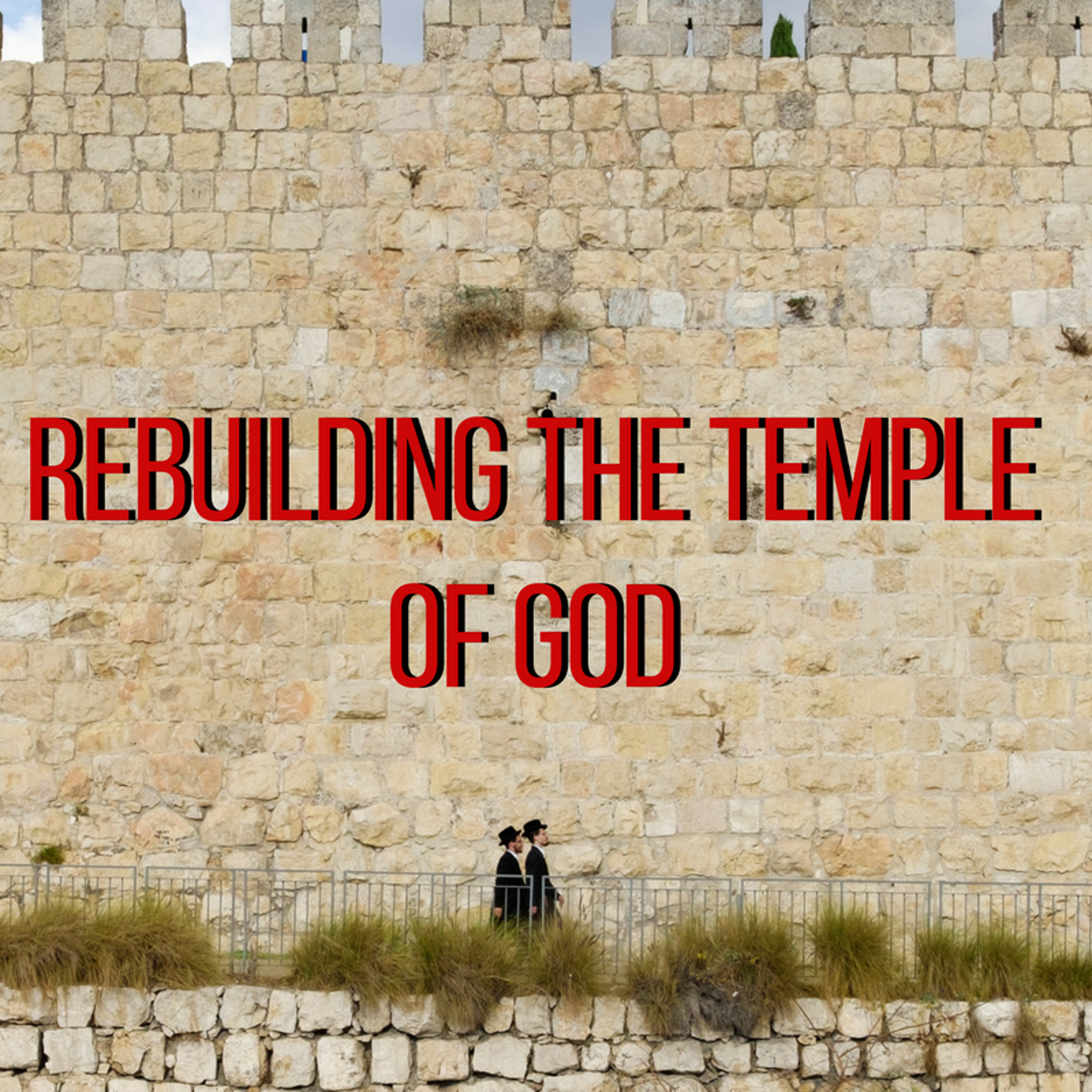 1-28-18a - Josh Pennington - Rebuilding The Temple Of God episode artwork