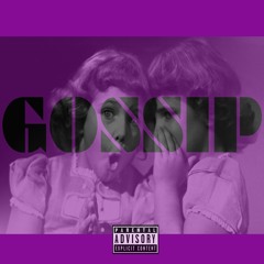 Gossip (Prod. Dvtchie)