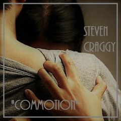 "Commotion"  by Steven Craggy