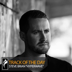 Track of the Day: Steve Brian “Hyperwave”