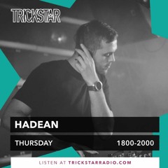 Hadean B2B Taiki Nulight B2B Zero - Live on Trickstar Radio