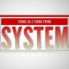 YOUNG JAI X YOUNG PRIMO - SYSTEM